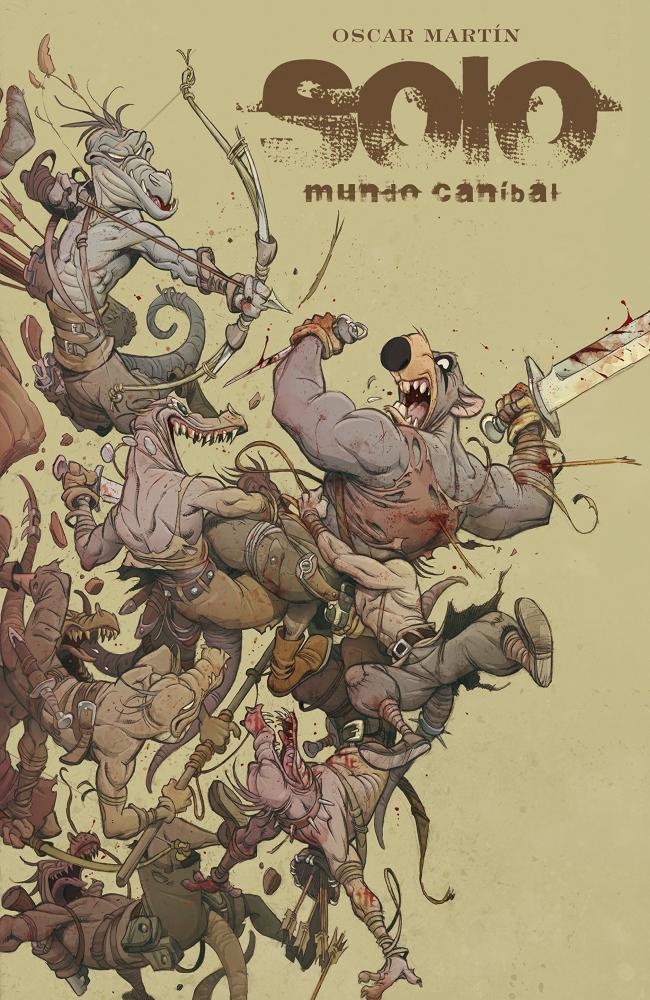 Solo: mundo canibal