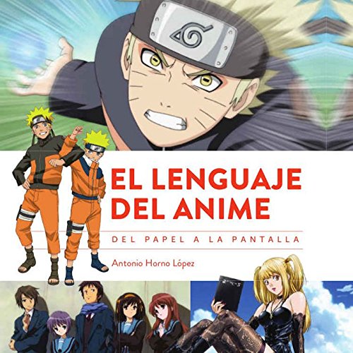 El lenguaje del anime. Del papel a la pantalla