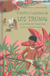 Cuentos y leyendas de los Trumai