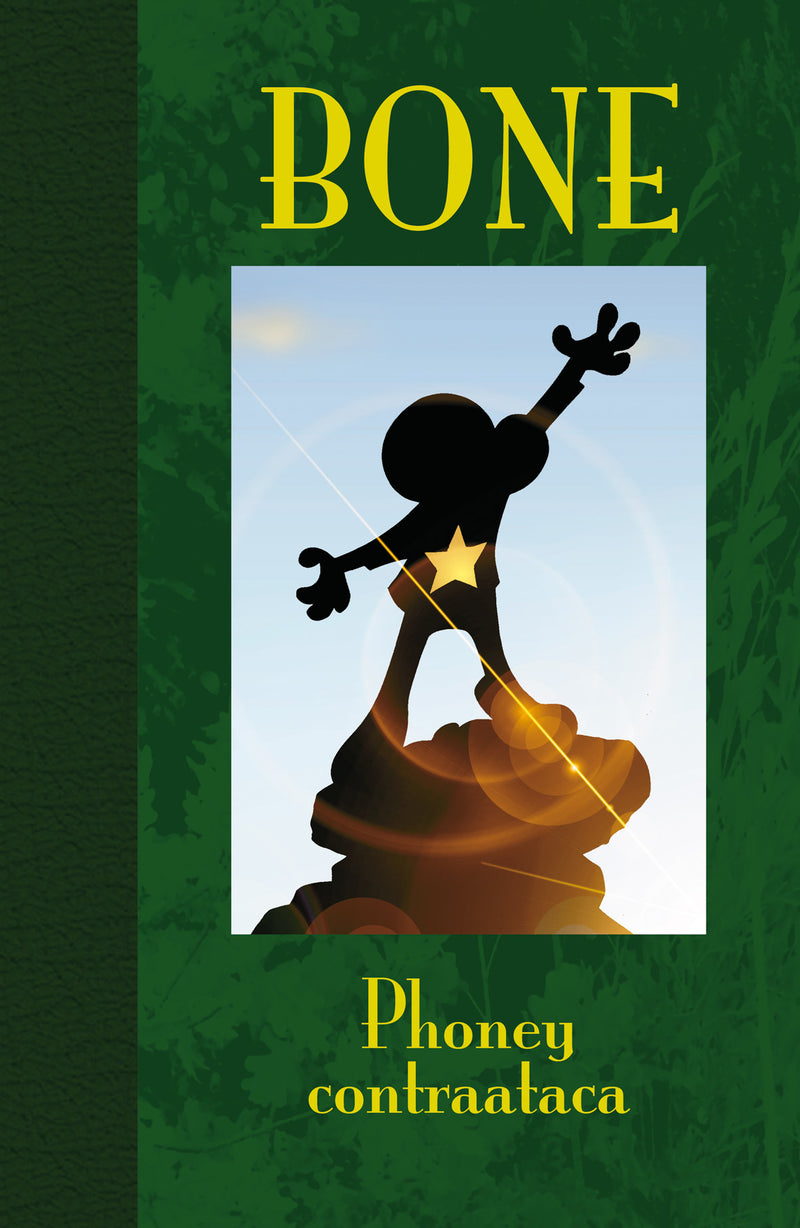 BONE 2. PHONEY CONTRAATACA (edición de lujo)