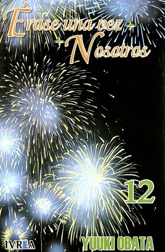 Érase una vez nosotros 12