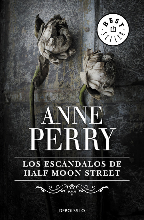 Los escándalos de Half Moon Street (Inspector Thomas Pitt 20)