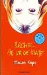 Rachel se va de viaje (Familia Walsh 2)