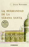La hermandad de la Sábana Santa