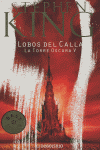 Lobos del Calla (La Torre Oscura 5)