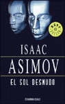 El sol desnudo (Serie de los robots 3)