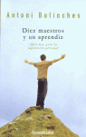 Diez maestros y un aprendiz