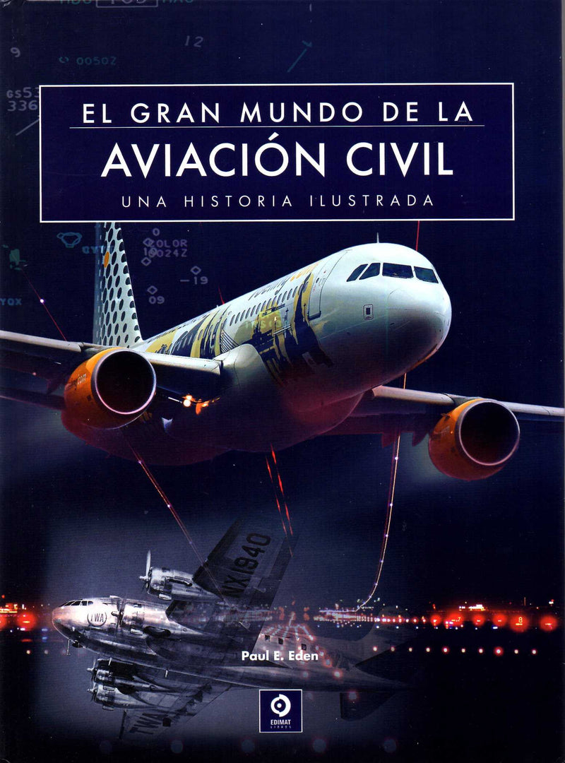 El gran mundo de la aviación civil
