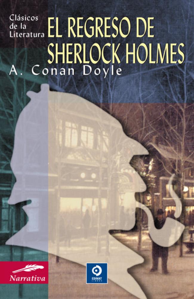 EL REGRESO DE SHERLOCK HOLMES