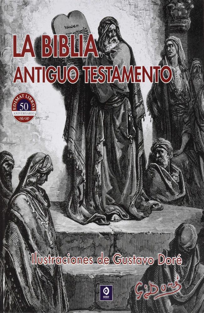 La biblia antiguo testamento ilustraciones  de gustavo doré