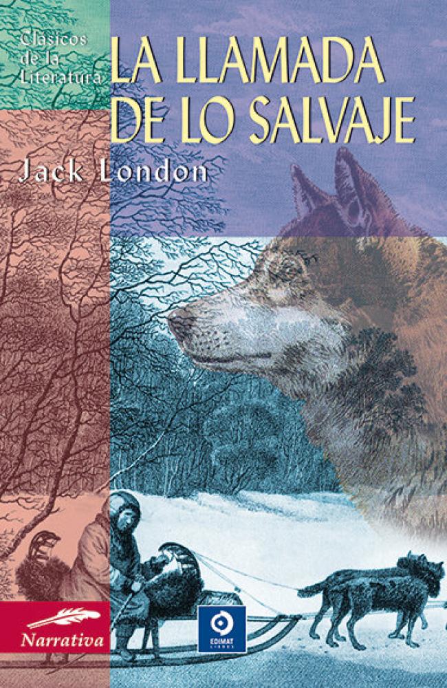 LA LLAMADA DE LO SALVAJE