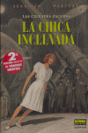 La chica inclinada
