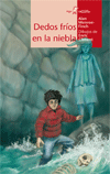 Dedos fríos en la niebla