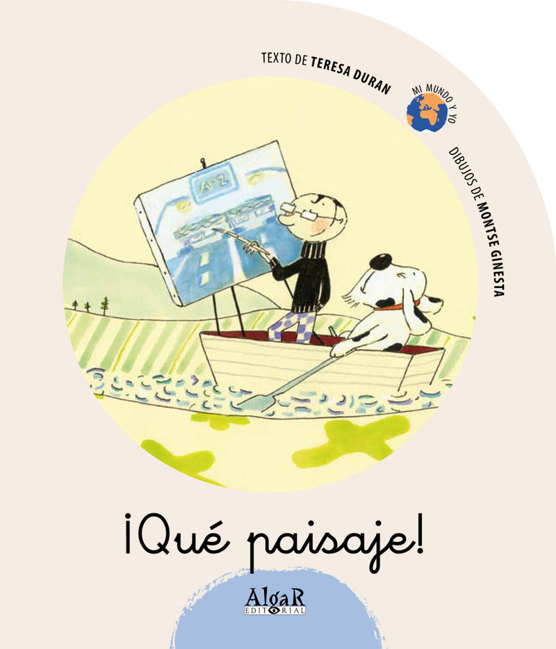 íQué paisaje!