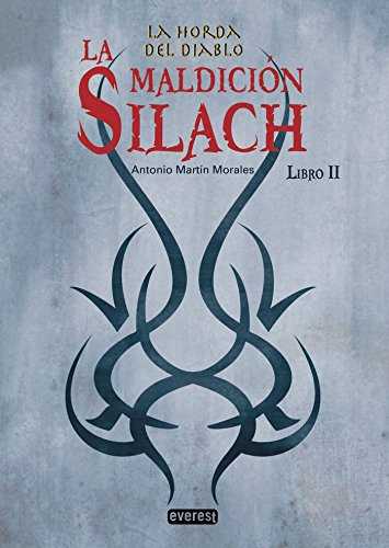 La maldición de Silach. Libro II