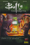 MIH 82 - BUFFY 8ª TP. 3 - LOBOS A LAS PUERTAS