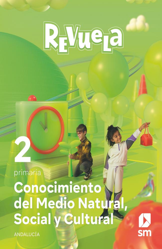 Conocimiento del Medio Natural, Social y Cultural. 2 Primaria. Revuela. Andalucía