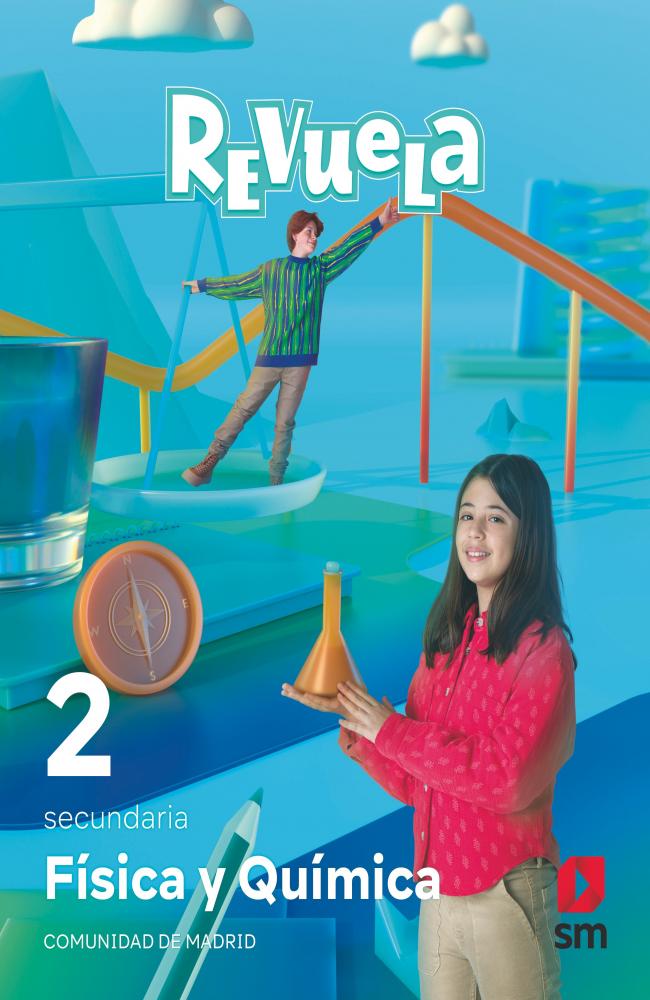 Física y Química. 2 Secundaria. Revuela. Comunidad de Madrid