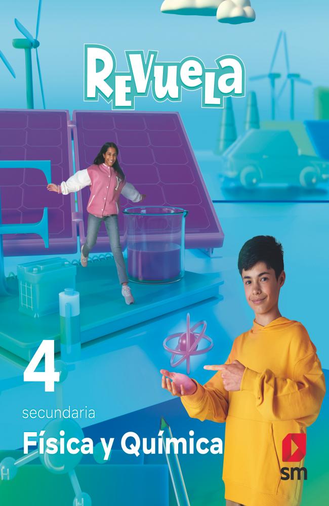 Física y Química. 4 Secundaria. Revuela