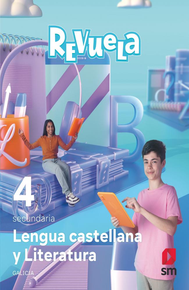 Lengua Castellana y Literatura. 4 Secundaria. Revuela. Galicia