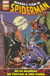 Marvel Team-up Spiderman, No es manera de tratar a una dama