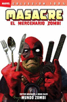 Masacre, El mercenario zombie 2
