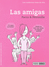 CUADERNOS ROSAS DE ANA LAS AMIGAS,LOS