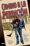 Camino a la perdición