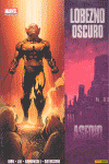 LOBEZNO OSCURO 2: ASEDIO
