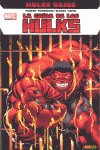 LA CAIDA DE LOS HULKS: HULKS ROJOS