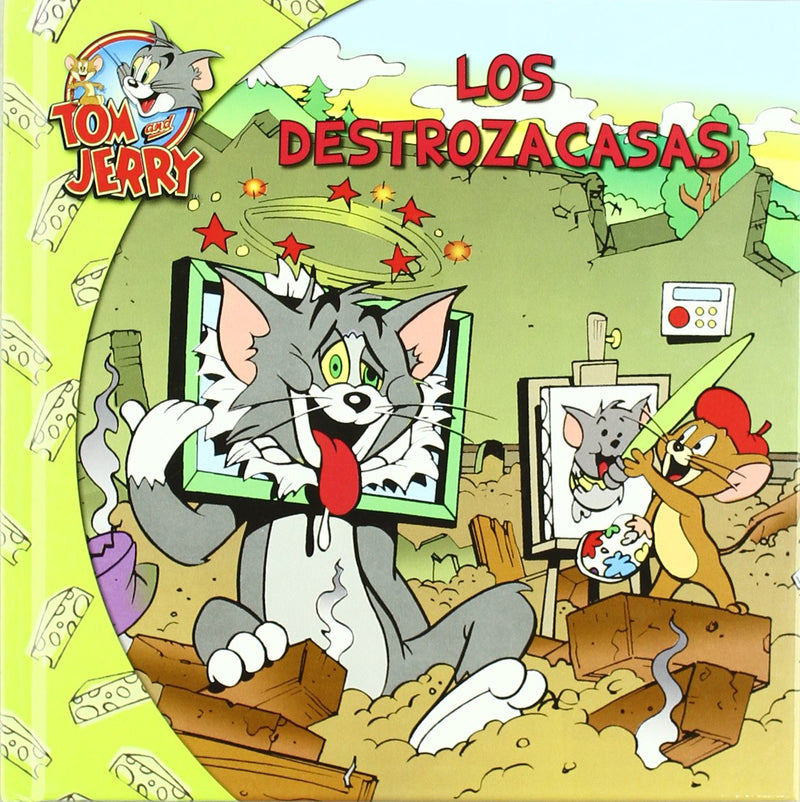 Tom y Jerry, Los destrozacasas