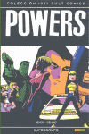Powers 4, Supergrupo