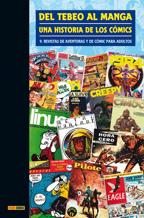 Del tebeo al manga 9: Revistas de aventuras y de cómic para adultos