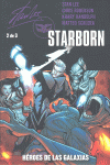 STARBORN 2: HEROES DE LAS GALAZIAS