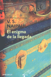El enigma de la llegada