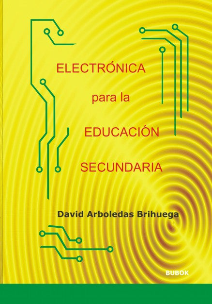 ELECTRÓNICA PARA LA EDUCACIÓN SECUNDARIA