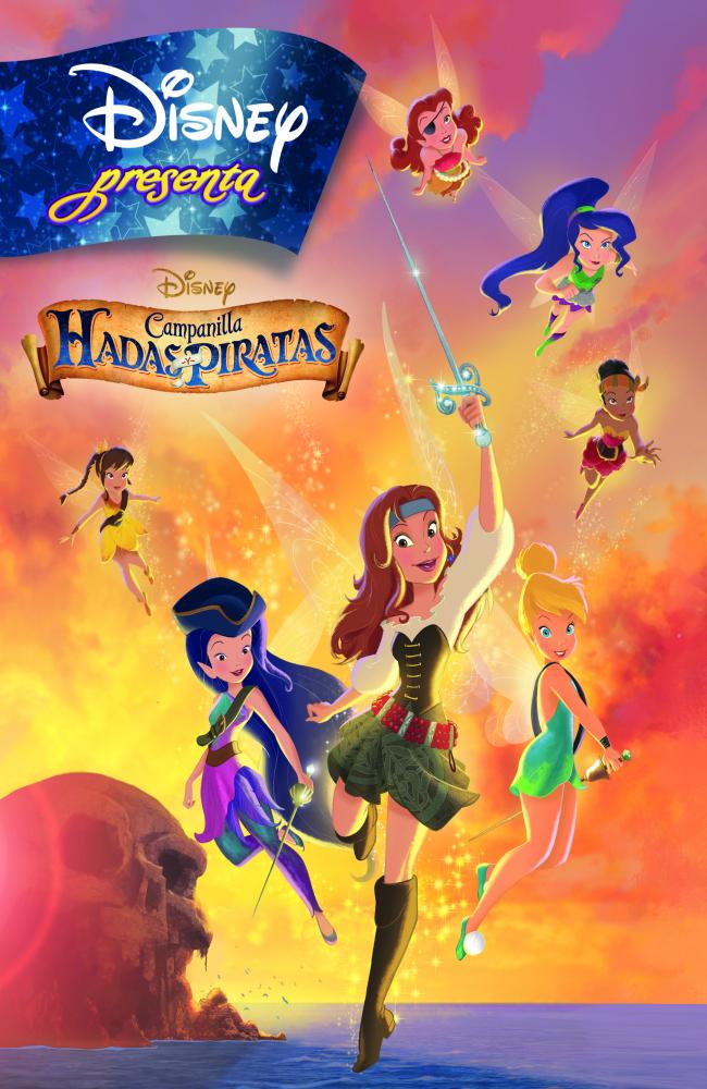 Campanilla. Hadas y piratas. Disney Presenta