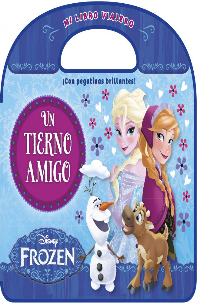 Frozen. Mi libro viajero. Un tierno amigo