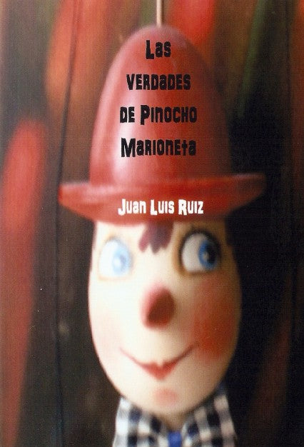 Las verdades de Pinocho Marioneta