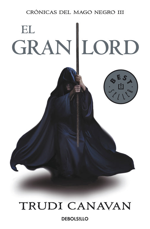 El gran lord (Crónicas del Mago Negro 3)