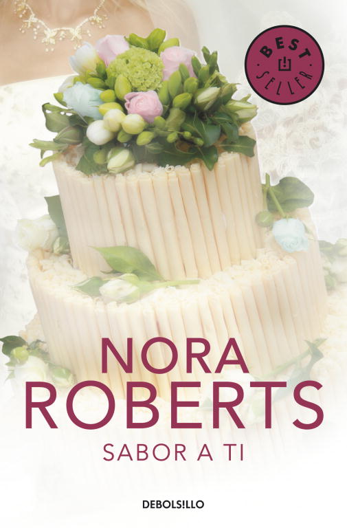 Sabor a ti (Cuatro bodas 3)
