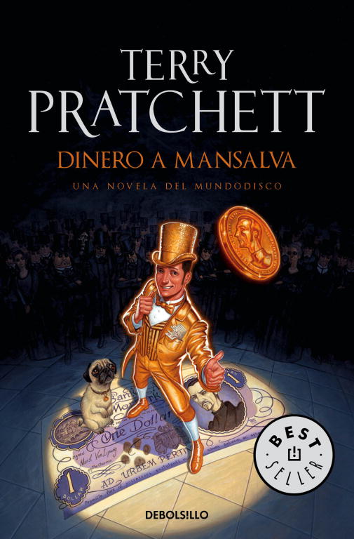 Dinero a Mansalva (Mundodisco 36)