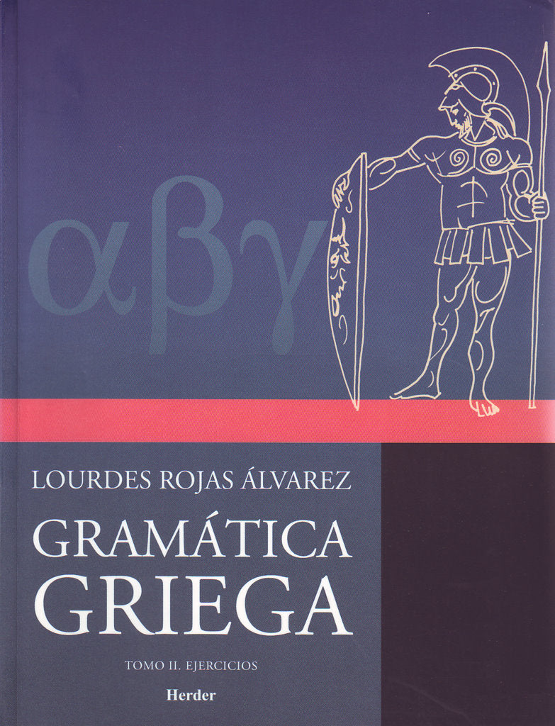 Gramática griega: Tomo II. Ejercicios