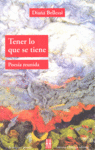 TENER LO QUE SE TIENE