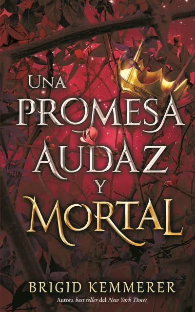 Una promesa audaz y mortal