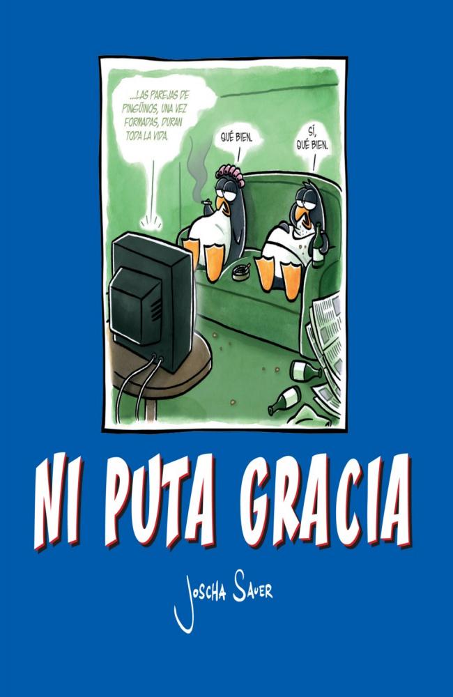 Ni puta gracia núm. 04