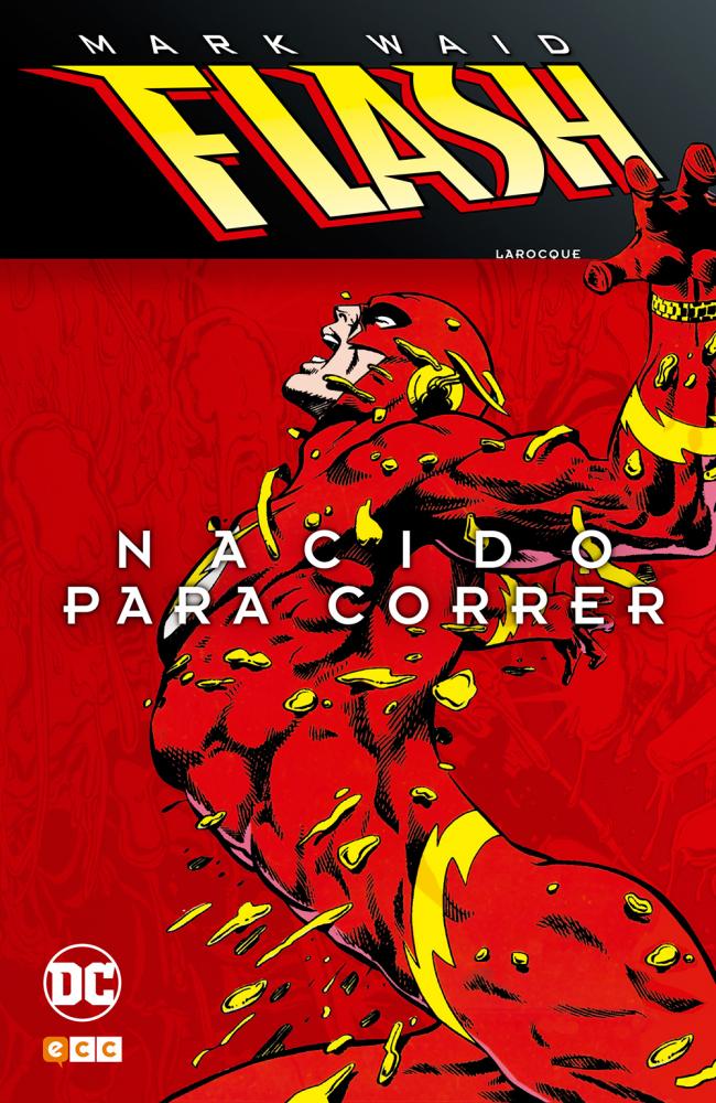 Flash de Mark Waid: Nacido para correr