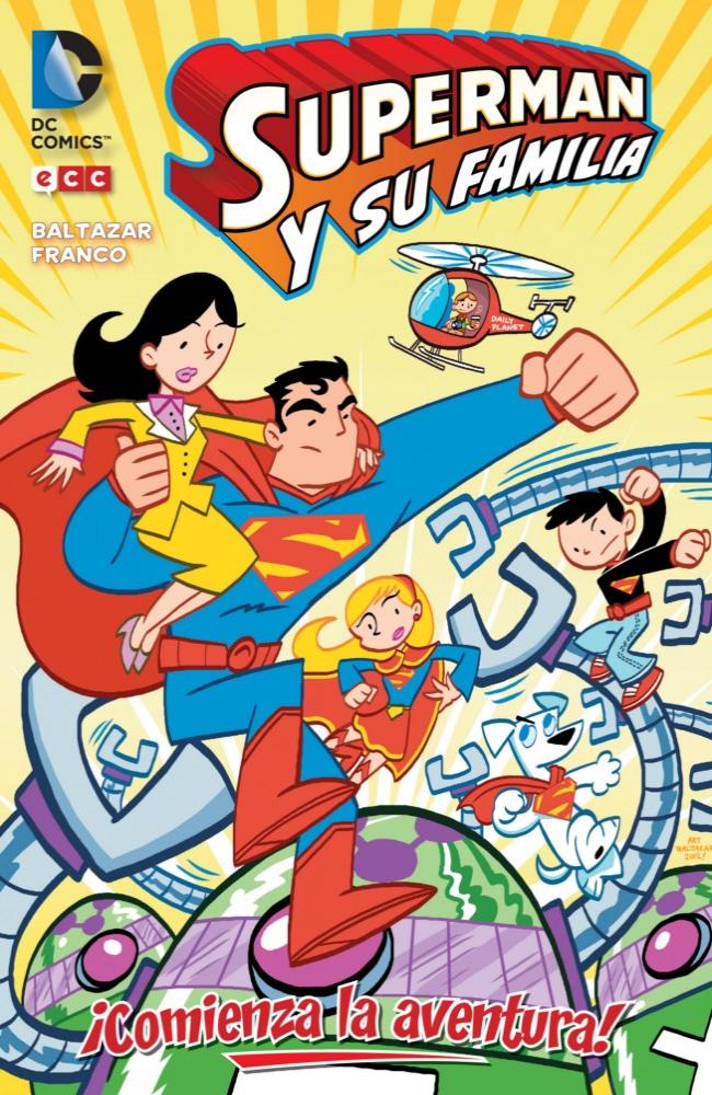 Superman y su familia: ¡Comienza la aventura!
